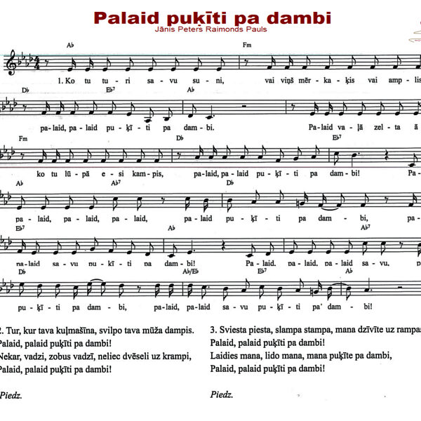 Palaid puķīti pa dambi