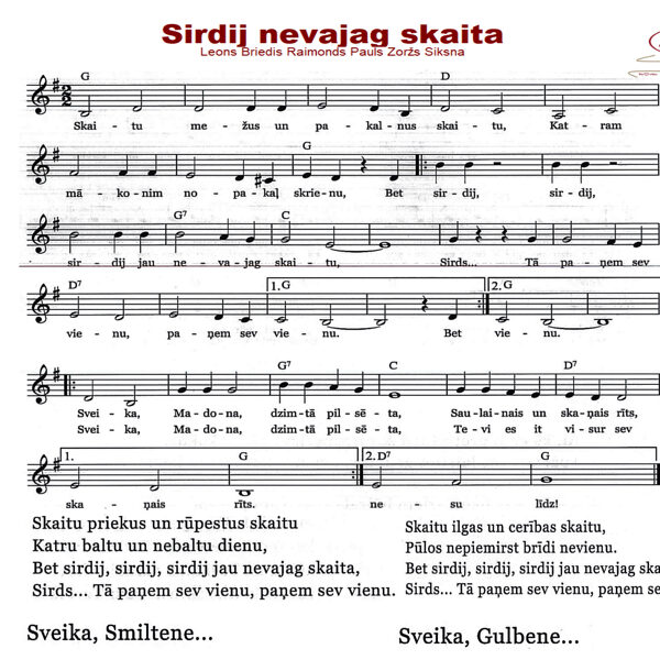 Sirdij nevajag skaita