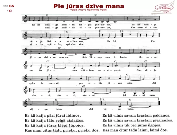 Pie jūras dzīve mana