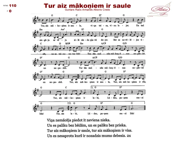 Tur aiz mākoņiem